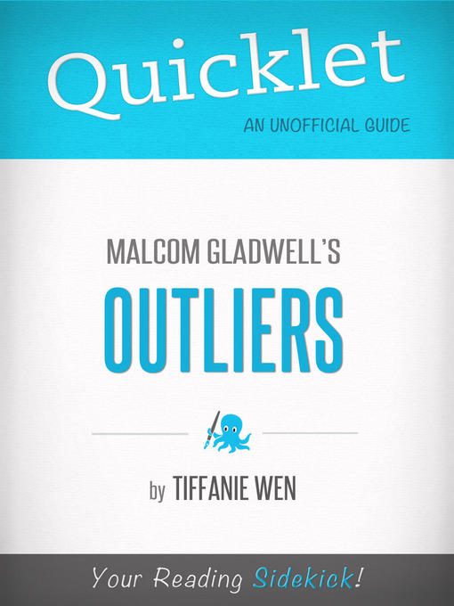 Title details for Quicklet on Outliers by Malcolm Gladwell by Tiffanie Wen - Available